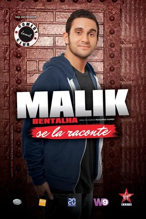 Постер: Malik Bentalha se la raconte