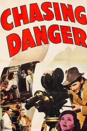 Постер: Chasing Danger