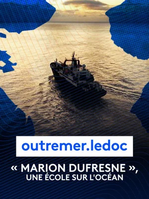 Постер: Marion Dufresne, une école sur l'océan