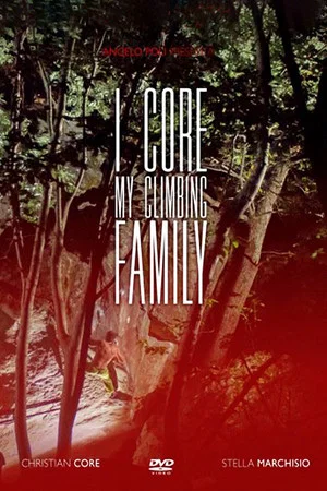 Постер: I Core: My Climbing Family