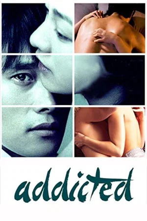 Постер: Addicted
