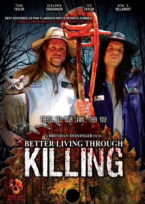 Постер: Better Living Through Killing