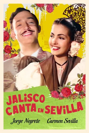 Постер: Jalisco canta en Sevilla