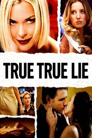 Постер: True True Lie