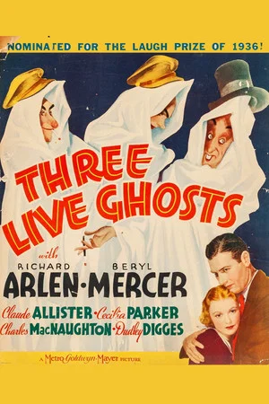 Постер: Three Live Ghosts