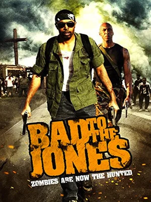 Постер: Bad to the Jones