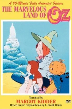 Постер: The Marvelous Land of Oz