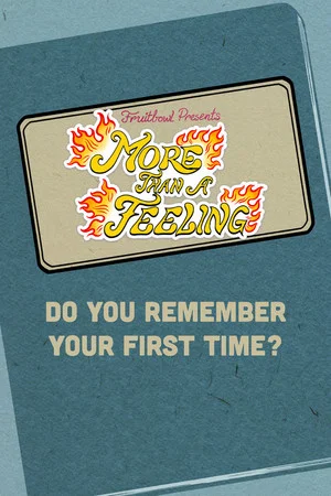 Постер: More Than a Feeling