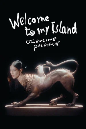 Постер: Welcome To My Island
