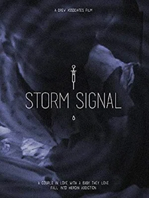 Постер: Storm Signal
