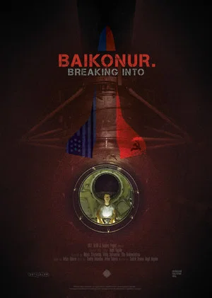 Постер: Байконур. Вторжение