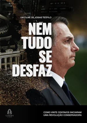 Постер: Nem Tudo se Desfaz