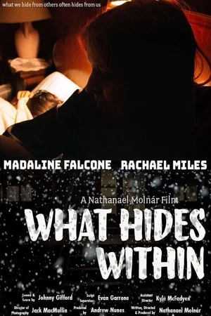 Постер: What Hides Within