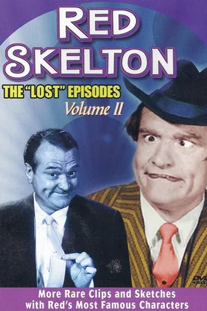 Постер: Red Skelton: The "Lost" Episodes - Volume II