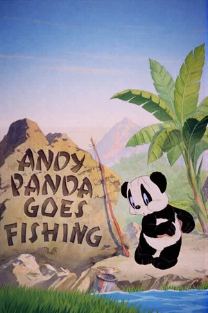 Постер: Andy Panda Goes Fishing