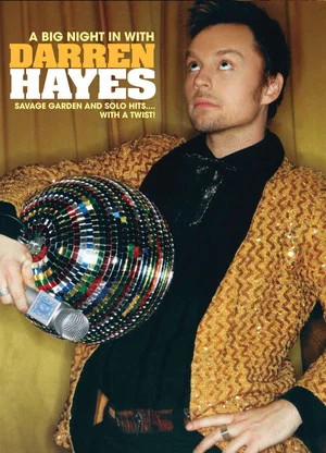 Постер: Darren Hayes - A Big Night in with Darren Hayes