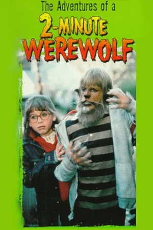 Постер: The Adventures of a Two-Minute Werewolf