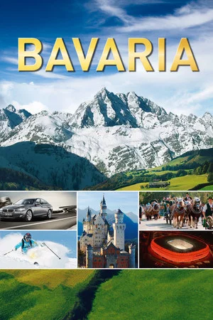Постер: Бавария – Путешествие мечты