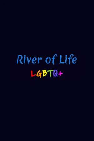 Постер: River of Life LGBTQ+