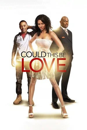 Постер: Could This Be Love?