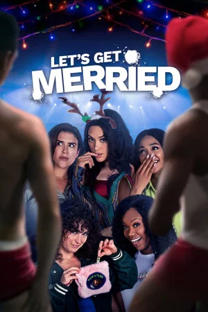 Постер: Let's Get Merried