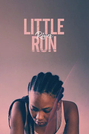 Постер: Little River Run