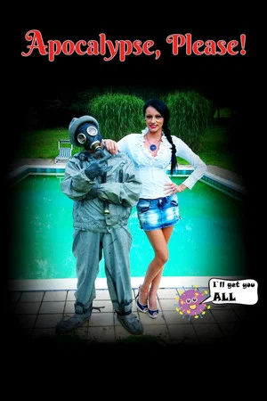 Постер: Apocalypse, Please!