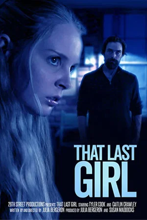 Постер: That Last Girl