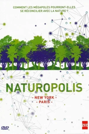 Постер: Naturopolis - New-York, la révolution verte