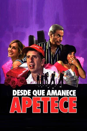 Постер: Desde que amanece apetece