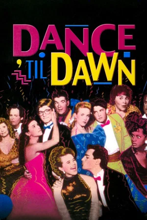 Постер: Dance 'Til Dawn