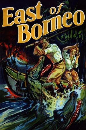 Постер: East of Borneo