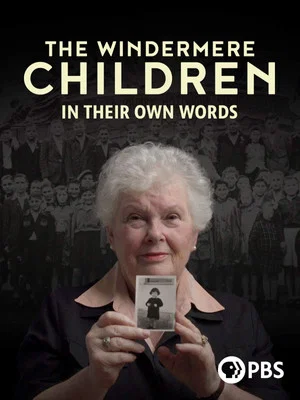 Постер: The Windermere Children: In Their Own Words