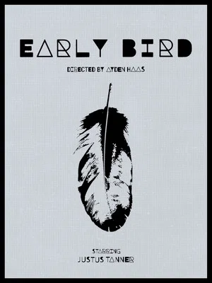 Постер: Early Bird