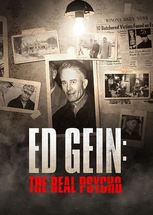 Постер: Ed Gein: The Real Psycho