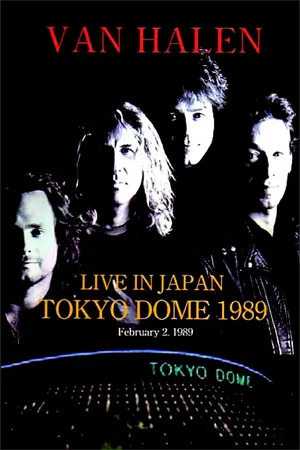 Постер: Van Halen : Live In Japan Tokyo Dome 1989