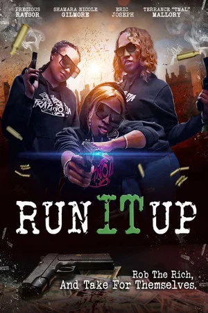 Постер: Run It Up