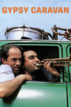 Постер: Gypsy Caravan: When the Road Bends