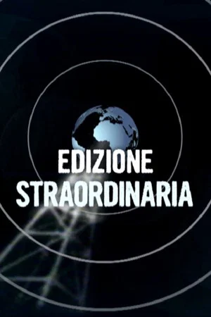 Постер: Edizione straordinaria