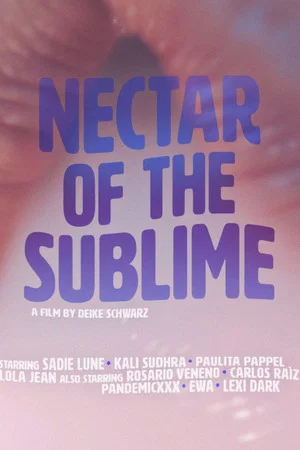 Постер: Nectar of the Sublime