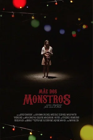 Постер: A Mother Of Monsters