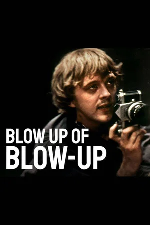 Постер: Blow Up of 'Blow-Up'