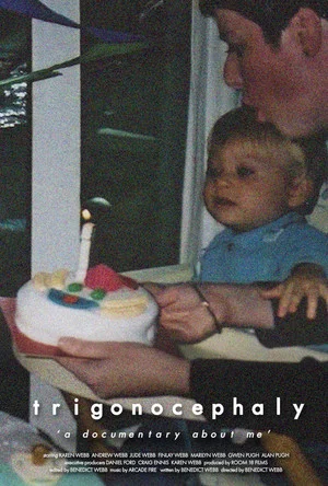 Постер: Trigonocephaly: A Documentary About Me