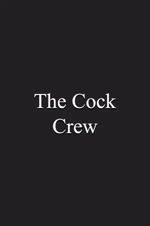 Постер: The Cock Crew