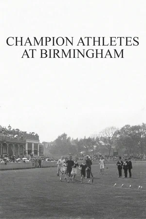 Постер: Champion Athletes at Birmingham