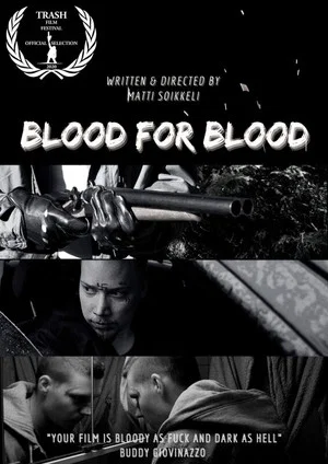 Постер: Blood for Blood