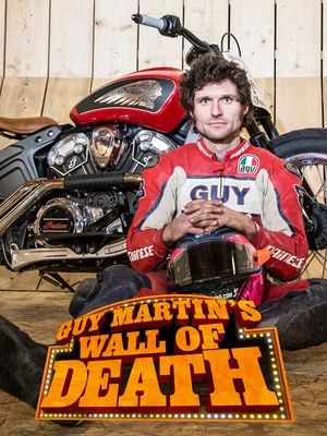 Постер: Guy Martin's Wall Of Death