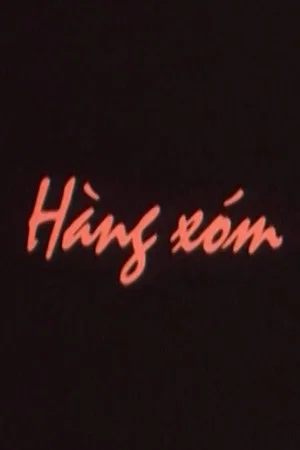 Постер: Hàng Xóm