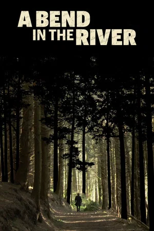 Постер: A Bend in the River