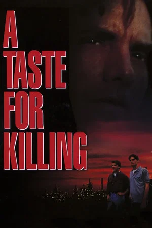Постер: A Taste for Killing